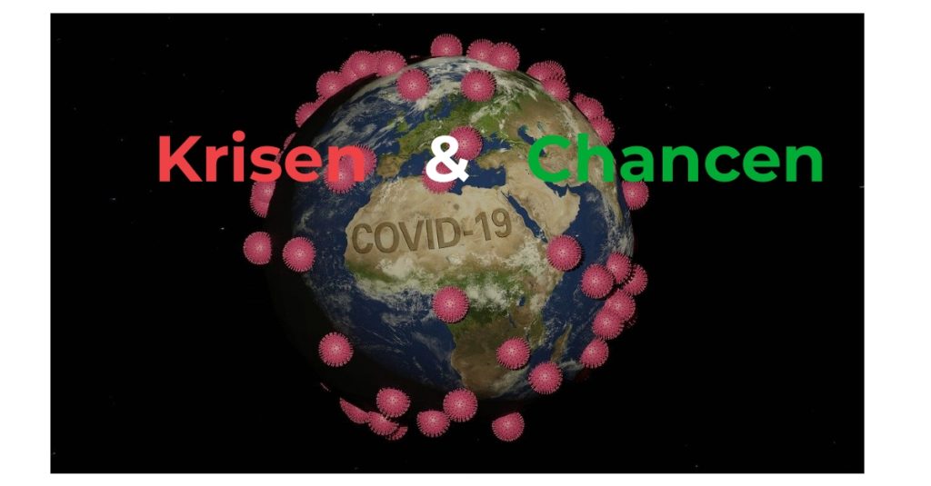 Krisen & Chancen Corona